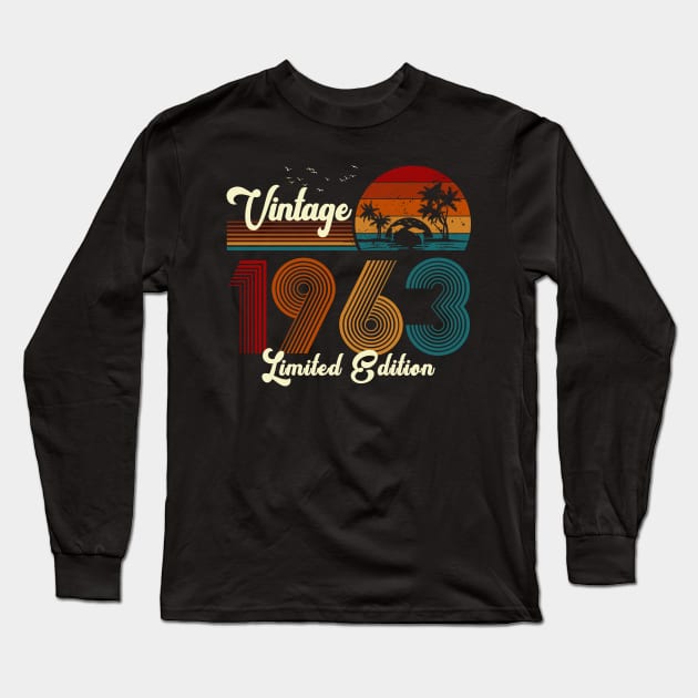 Vintage 1963 Shirt Limited Edition 57th Birthday Gift Long Sleeve T-Shirt by Damsin